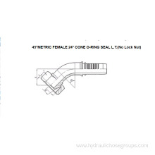 45° Metric O-Ring Female 24° Cone L.T. 20441-T